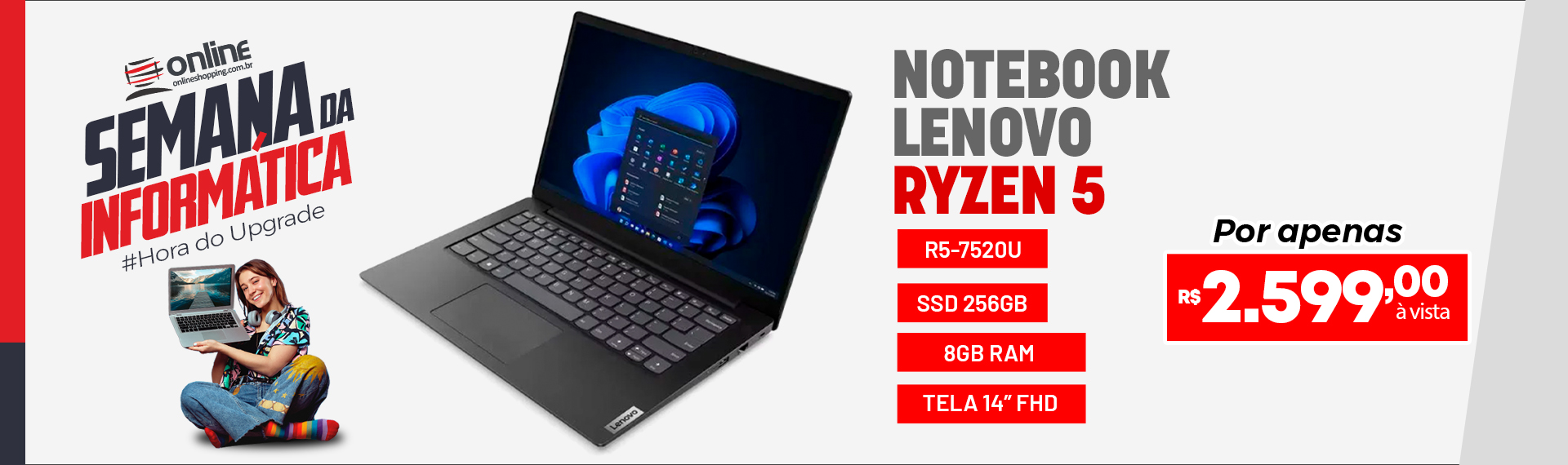 Semana da Informática - Notebook Lenovo Ryzen 5