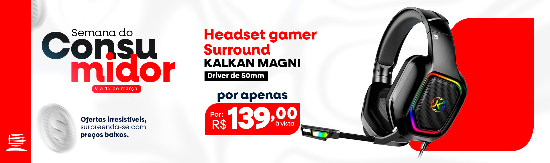 Semana do Consumidor - Headset Gamer 